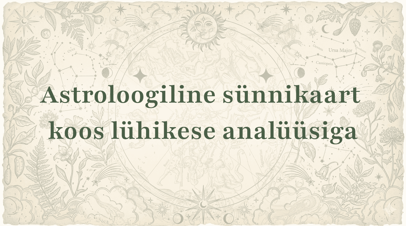 Astroloogiline sünnikaart lühikese analüüsiga