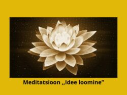 Meditatsioon - Idee loomine