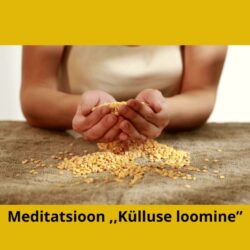 Meditatsioon - Külluse loomine